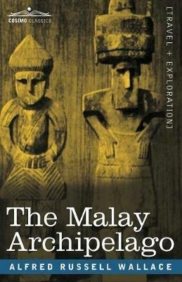 The Malay Archipelago - Alfred Russell Wallace - cover