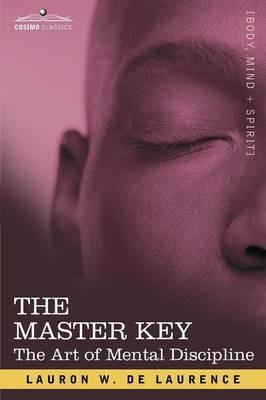 The Master Key - L W De Laurence - cover