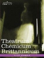 Theatrum Chemicum Brittannicum - Elias Ashmole - cover
