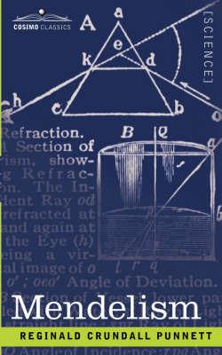 Mendelism - Reginald Crundall Punnett - cover