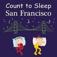 Count To Sleep San Francisco - Adam Gamble,Mark Jasper - cover