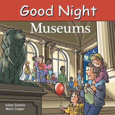 Good Night Museums - Adam Gamble,Mark Jasper - cover