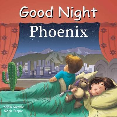 Good Night Phoenix - Adam Gamble,Mark Jasper - cover