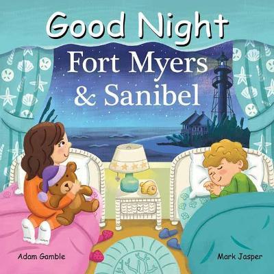 Good Night Fort Myers and Sanibel - Adam Gamble,Mark Jasper - cover