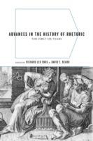 Advances in the History of Rhetoric: The First Six Years