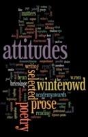 Attitudes: Selected Prose and Poetry - W Ross Winterowd - cover