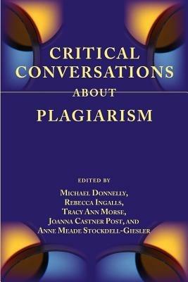 Critical Conversations about Plagiarism - cover