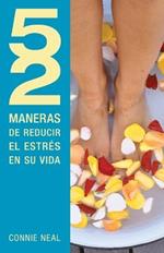 52 maneras de reducir el estres en su vida