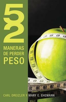 52 maneras de perder peso - C. Dreizler,Mary Ehemann - cover