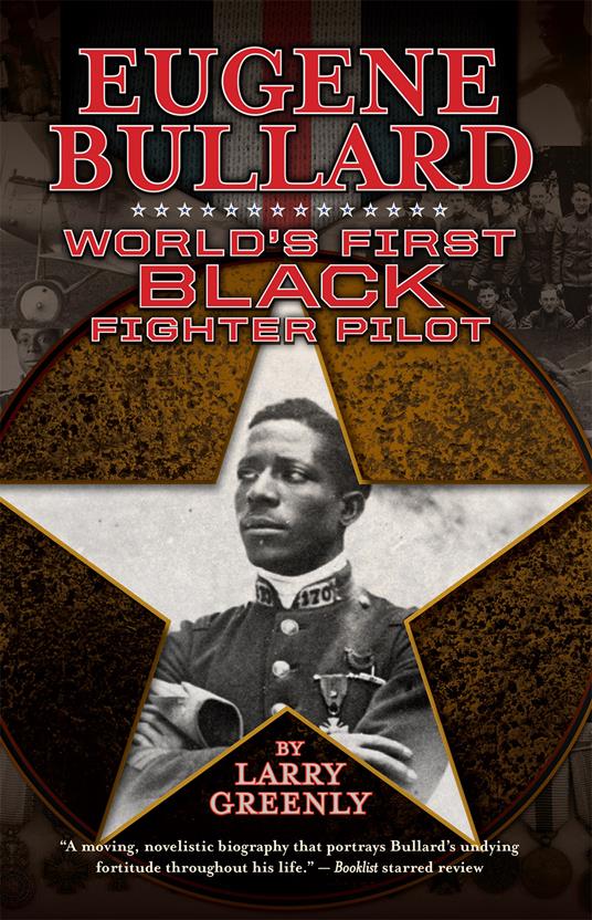 Eugene Bullard - Larry W Greenly - ebook