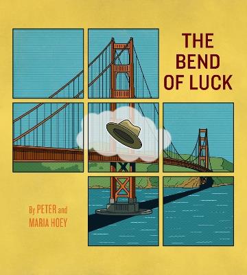 The Bend of Luck - Peter Hoey,Maria Hoey - cover