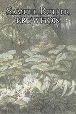 Erewhon by Samuel Butler, Fiction, Classics, Satire, Fantasy, Literary