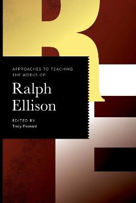 Approaches to Teaching the Works of Ralph Ellison - cover