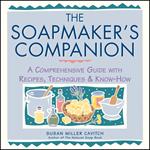 The Soapmaker's Companion