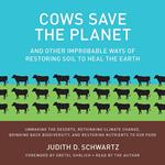 Cows Save the Planet