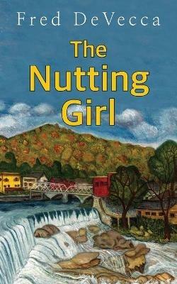 The Nutting Girl - Fred Devecca - cover