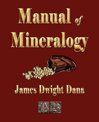 Manual of Mineralogy - James Dwight Dana - cover