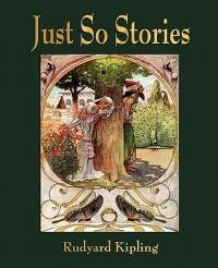 Just So Stories - For Little Children - Rudyard Kipling - cover