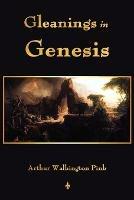 Gleanings In Genesis - A W Pink - cover