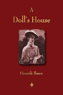 A Doll's House - Henrik Ibsen - cover