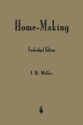 Home-Making - J R Miller - cover