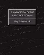 A Vindication of the Rights of Woman