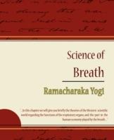 Science of Breath - Ramacharaka Yogi - Yogi Ramacharaka,Ramacharaka Yogi - cover