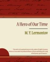 A Hero of Our Time - Lermontov - Y Lermontov M y Lermontov,M Y Lermontov - cover