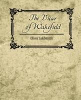 The Vicar of Wakefield - Goldsmith Oliver Goldsmith,Oliver Goldsmith - cover