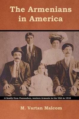 The Armenians in America - M Vartan Malcom - cover