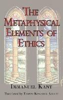 The Metaphysical Elements of Ethics