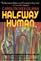 Halfway Human