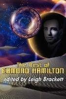 The Best of Edmond Hamilton - Edmond Hamilton - cover