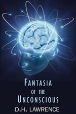 Fantasia of the Unconscious