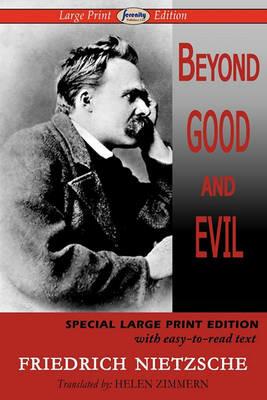 Beyond Good and Evil (Large Print Edition) - Friedrich Wilhelm Nietzsche - cover