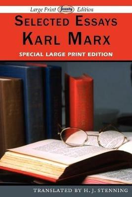 Selected Essays (Large Print Edition) - Karl Marx - cover