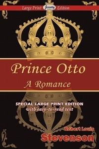 Prince Otto (Large Print Edition) - Robert Louis Stevenson - cover