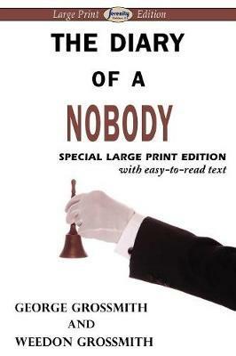 The Diary of a Nobody (Large Print Edition) - George Grossmith,Weedon Grossmith - cover