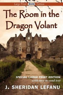 The Room in the Dragon Volant - J Sheridan Lefanu - cover