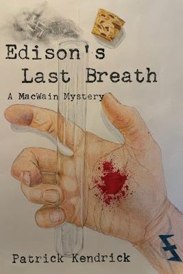 Edison's Last Breath - Patrick Kendrick - cover