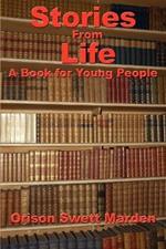 Stories from Life: A Book for Young People