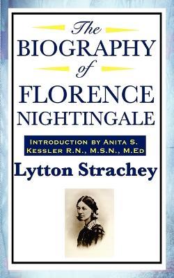 The Biography of Florence Nightingale - Lytton Strachey - cover