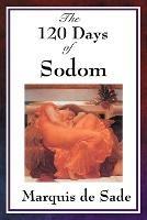 The 120 Days of Sodom - Marquis de Sade - cover
