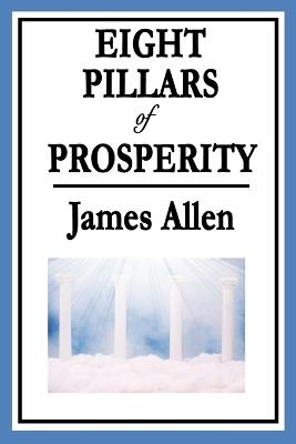 Eight Pillars of Prosperity - James Allen - cover