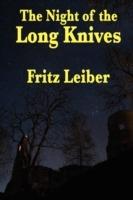 The Night of the Long Knives - Fritz Leiber - cover