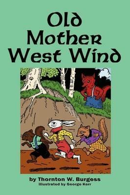 Old Mother West Wind - Thornton W Burgess - cover