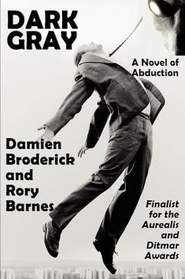 Dark Gray - Damien Broderick,Rory Barnes - cover