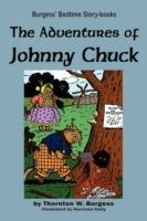 The Adventures of Johnny Chuck - Thornton Burgess - cover
