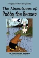 The Adventures of Paddy the Beaver - Thornton W Burgess - cover