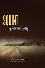 Squint: My Journey with Leprosy